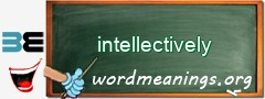WordMeaning blackboard for intellectively